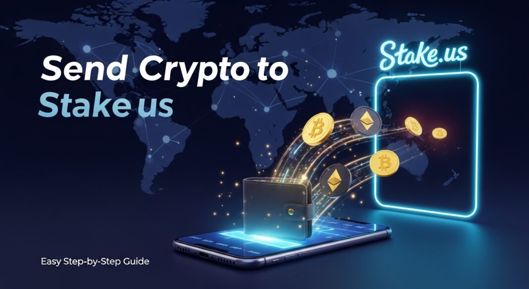 How to Send Cryptocurrency to Stake.us